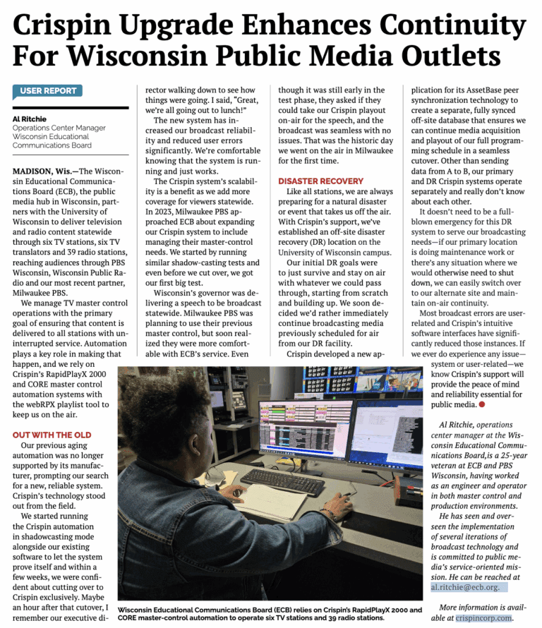 Crispin upgrade for Wisconsin Public Media Outlets
